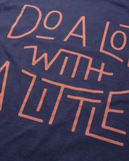 Do A Lot With A Little